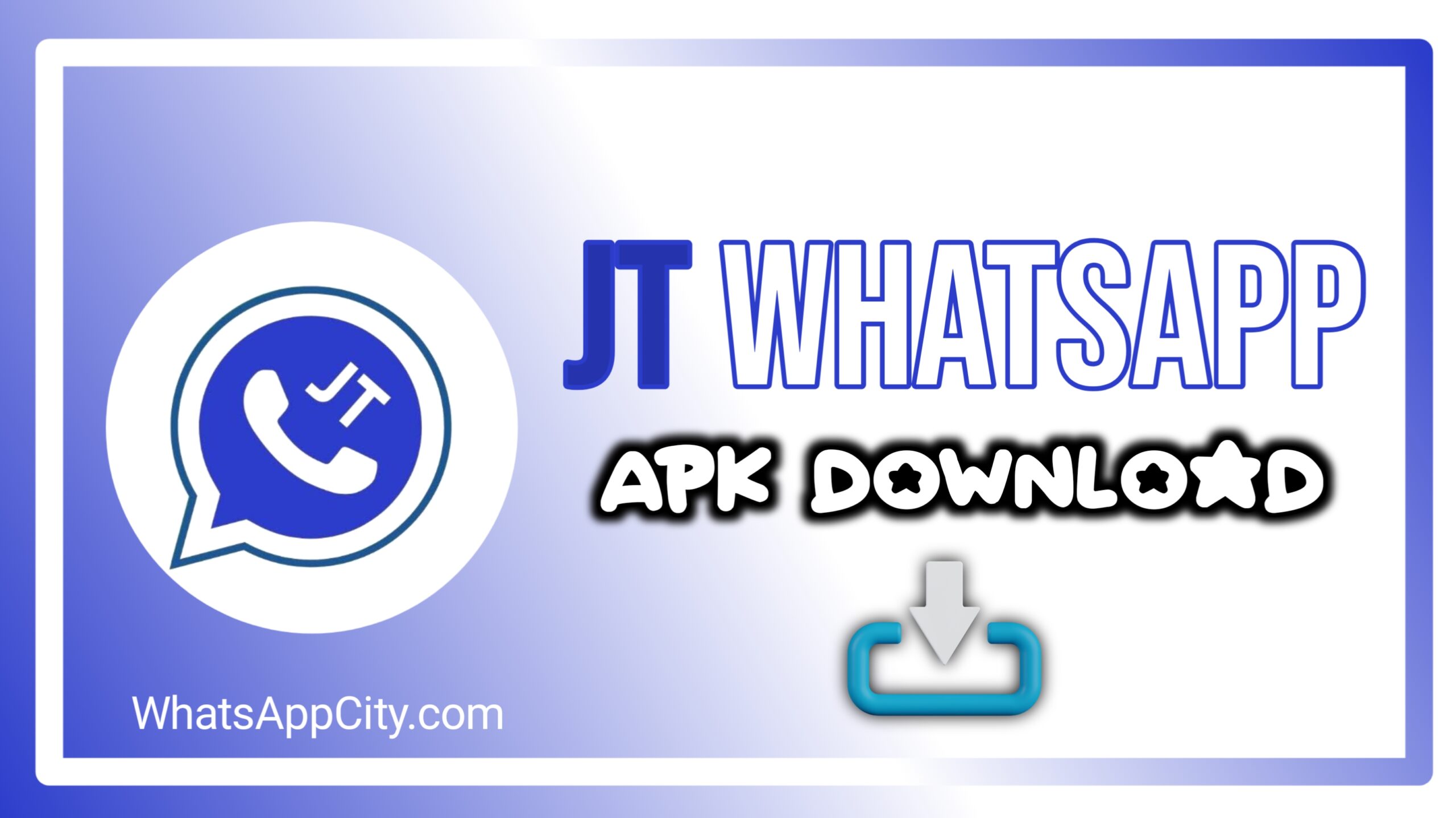Download JT WhatsApp APK v9.85 (Official Latest Version 2023)